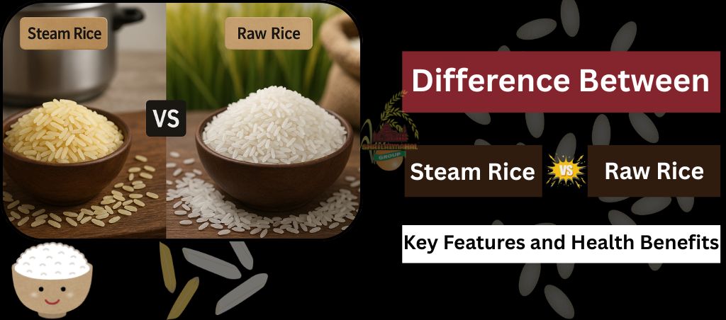 Steam Rice & Raw Rice